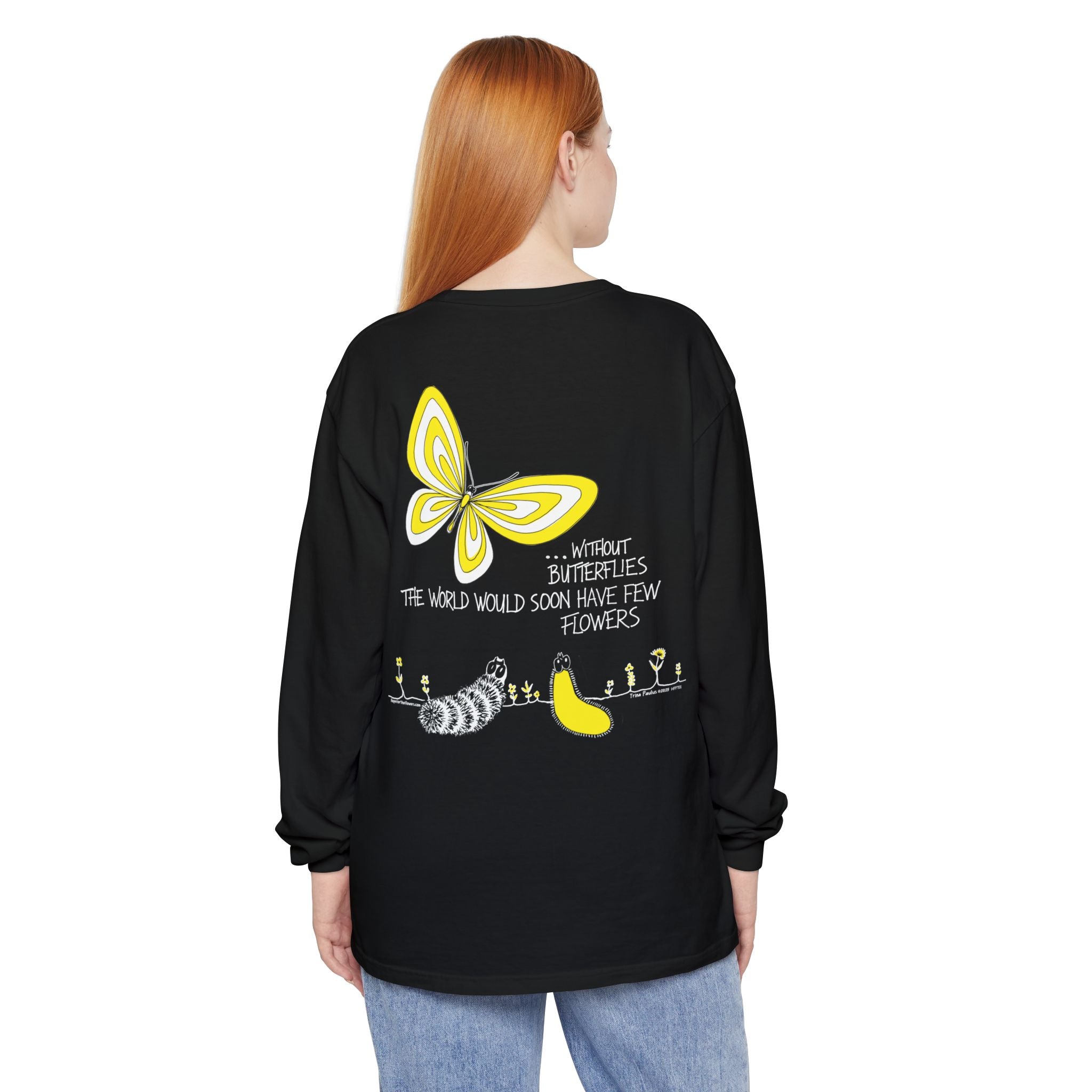 Hope for the Flowers 100% Ring-Spun Cotton Unisex Long Sleeve Tee |  | Garment-Dyed Unisex Shirt | Inspirational Butterfly Design | Sustainable Gift of Hope