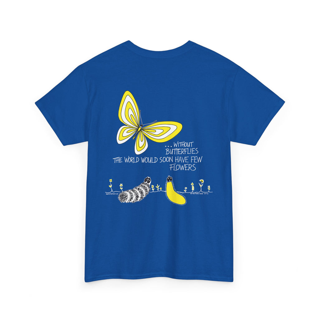 Hope for the Flowers 100% Heavy Cotton Unisex Tee | Nature-Inspired Butterfly Design | Eco-Friendly Inspirational Gift