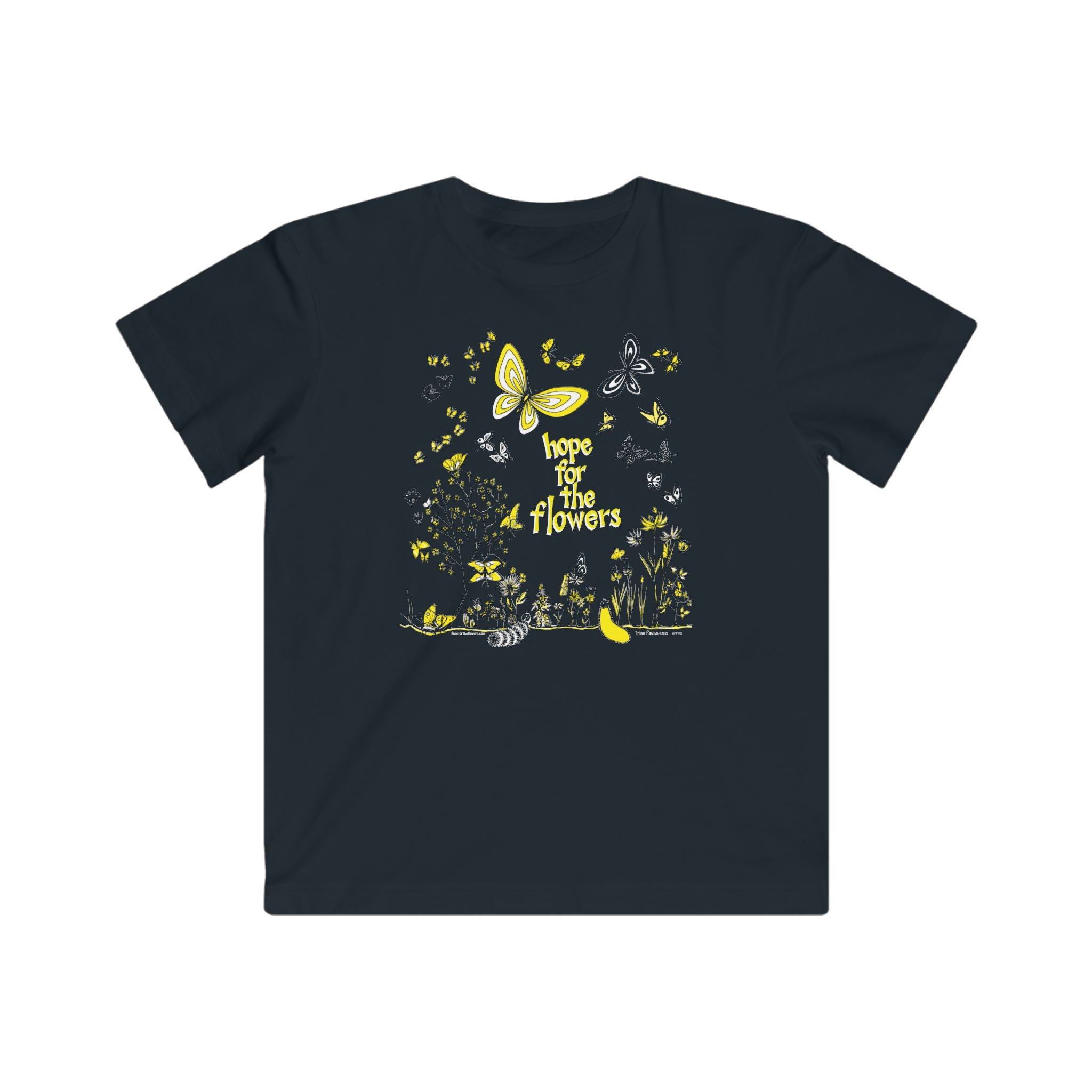 Hope for the Flowers Kids Tee | 100% Cotton | Sunny Caterpillar-to-Butterfly Illustration | Eco-Friendly Inspirational Shirt for Kids