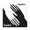 Hands “Together” Canvas | Trina Paulus Civil Rights Poster | Unity Art | Eco-Friendly Wall Art